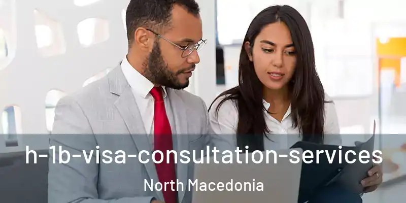  h-1b-visa-consultation-services North Macedonia